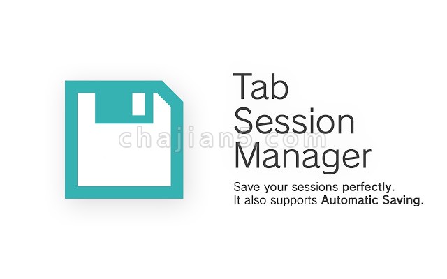Tab Session Manager 同时打开多个常用标签网页