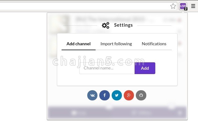 谷歌浏览器插件twitch Live当你最喜欢的twitch Tv频道在线时接收通知提醒 Chrome插件 谷歌浏览器插件网