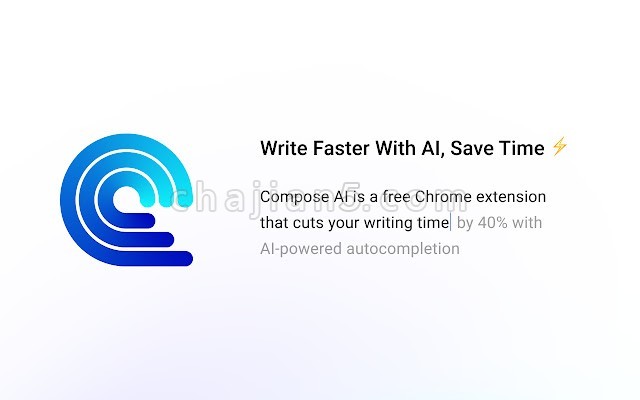 Compose AI 个人AI写作助手 可以自动完成改写句子，回复电子邮件