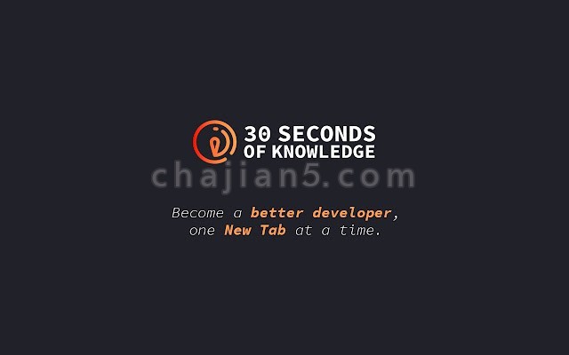 30 Seconds of Knowledge 30秒即可阅读和理解代码片段提高知识