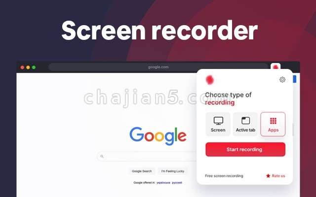 Free Screen Recorder for Chrome v1.2.6.0（浏览器网页录视频 电脑桌面操作录屏插件）