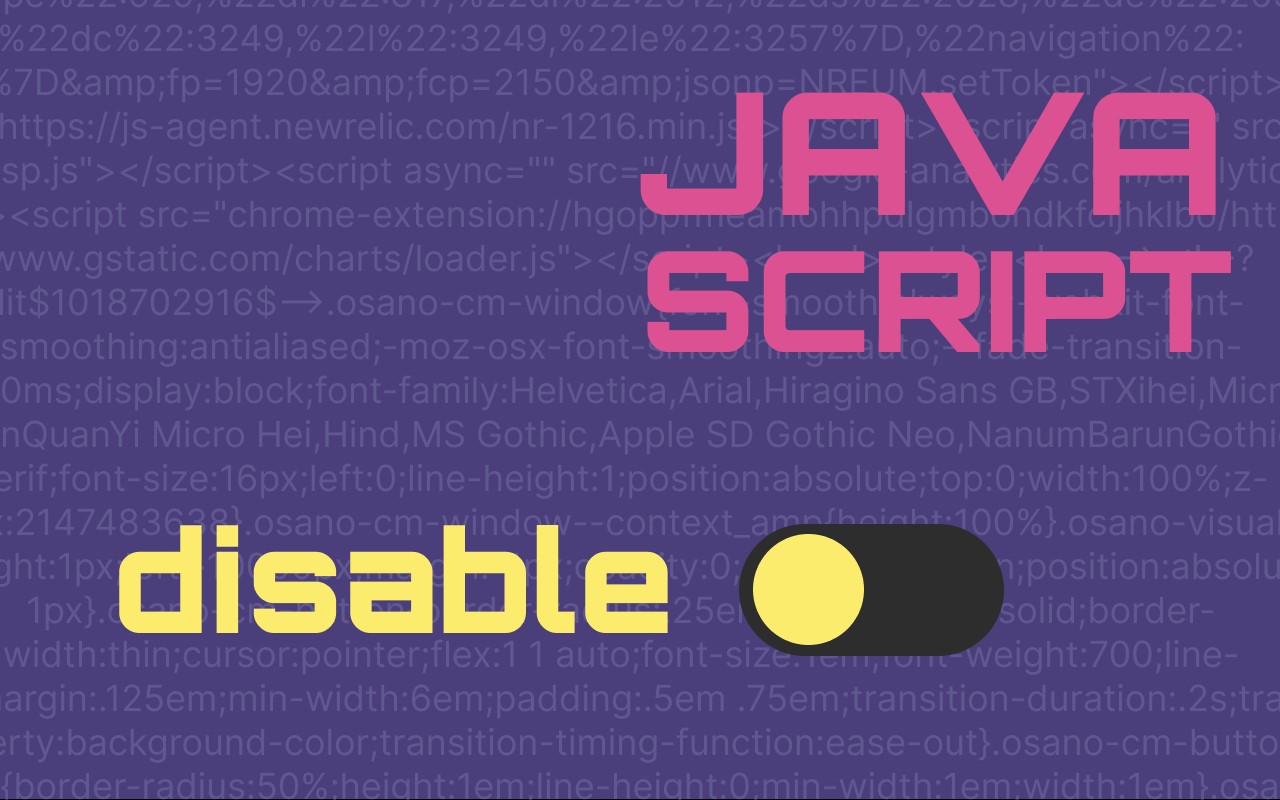 Javascript Switcher For Seo And Development 更方便的禁用或启用javascript