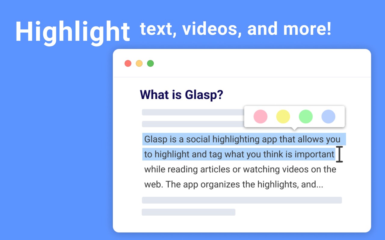 Glasp Pdf & Web Highlighter + Youtube Summary 提供pdf 和网页高亮 自动生成 Youtube 视频的文本摘要