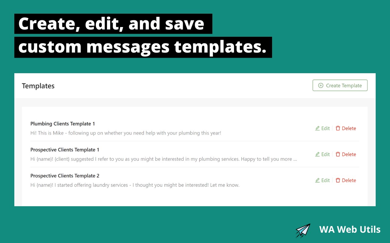 Wa Web Utils – Message Sender 在 Whatsapp Web 上发送个性化批量消息和附件 创建自定义列表、可重复使用的模板等等